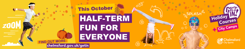 Get In October Half Term 26 wide