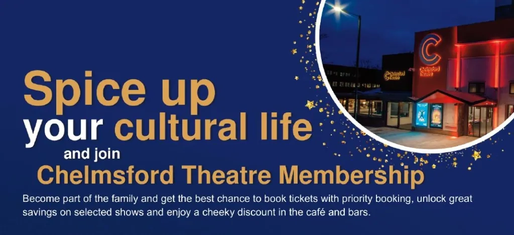 Chelmsford Theatre Membership