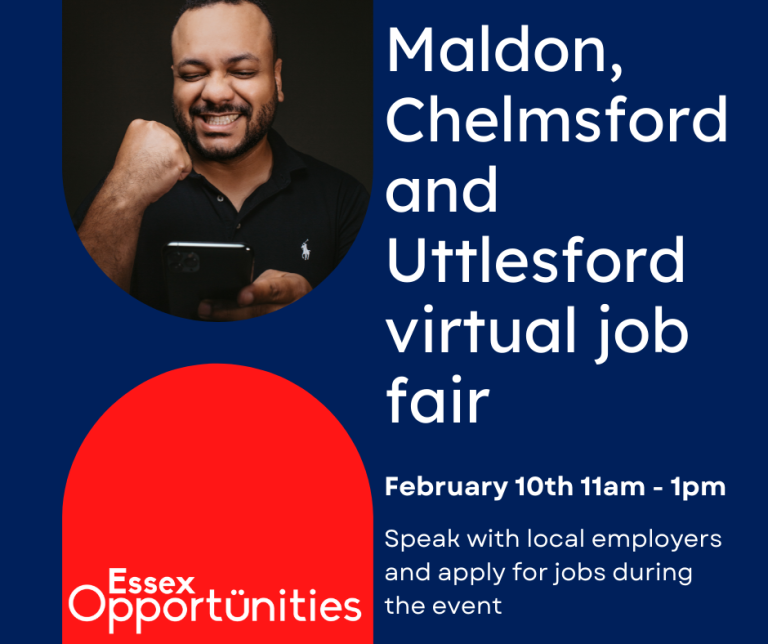 Poster For Maldon, Chelmsford And Uttlesford Virtual Job Fair