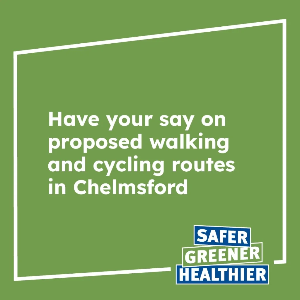 Proposed Walking And Cycling Routes In Chelmsford